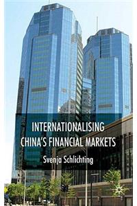 Internationalising China's Financial Markets