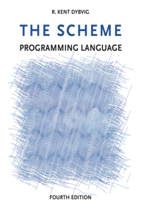 Scheme Programming Language, fourth edition