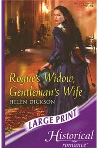 Rogue's Widow, Gentleman's Wife