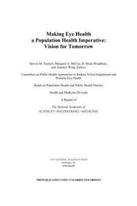 Making Eye Health a Population Health Imperative