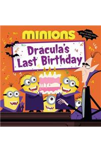 Minions: Dracula's Last Birthday