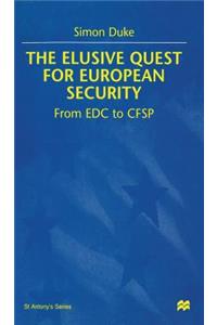 Elusive Quest for European Security