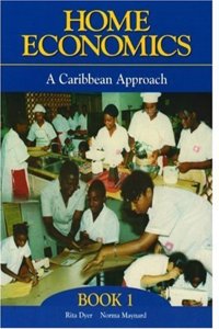 Home Economics: A Caribbean Approach Book 1