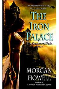 The Iron Palace