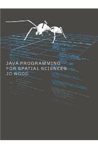 Java Programming for Spatial Sciences