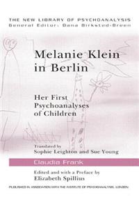 Melanie Klein in Berlin