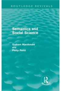 Semantics and Social Science (Routledge Revivals)