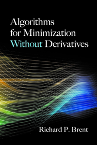 Algorithms for Minimization Without Derivatives