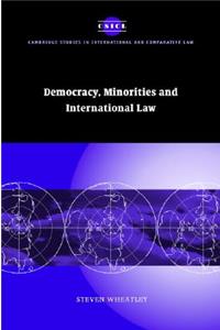 Democracy, Minorities and International Law