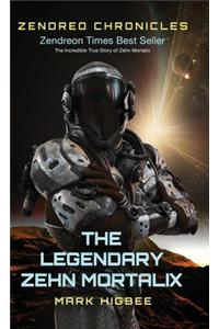 Zendreo Chronicles The Legendary Zehn Mortalix