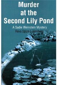 Murder at the Second Lily Pond