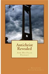 Antichrist Revealed