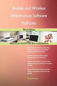Mobile and Wireless Infrastructure Software Platforms Third Edition
