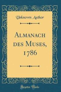 Almanach des Muses, 1786 (Classic Reprint)