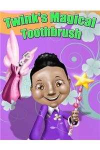 Twink's Magical Toothbrush
