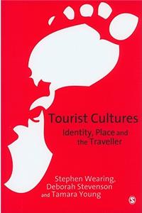 Tourist Cultures