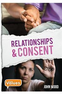 Relationships and Consent