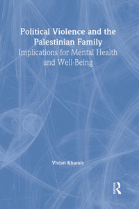 Political Violence and the Palestinian Family