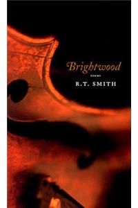 Brightwood: Poems