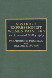 Abstract Expressionist Women Painters