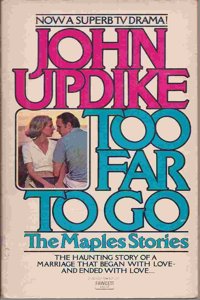 Too Far to Go: The Maples Stories