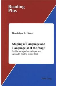 Staging of Language and Language(s) of the Stage