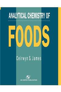 Analytical Chemistry of Foods