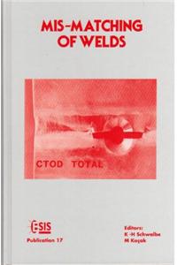 Mis-Matching of Welds