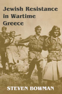 Jewish Resistance in Wartime Greece