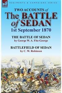 Two Accounts of the Battle of Sedan, 1st September 1870