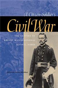 Citizen-Soldier's Civil War