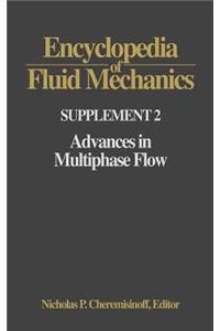 Encyclopedia of Fluid Mechanics: Supplement 2