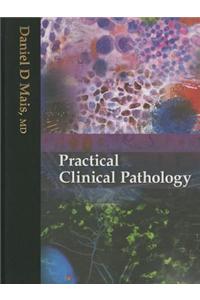 Practical Clinical Pathology