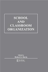 School and Classroom Organization