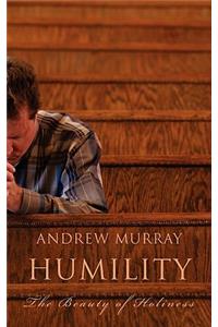 Humility: The Beauty of Holiness