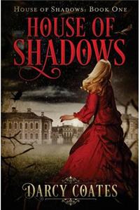 House of Shadows