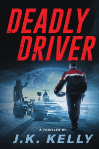 Deadly Driver