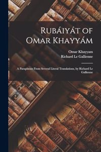 Rubáiyát of Omar Khayyám