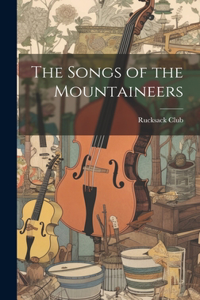 Songs of the Mountaineers