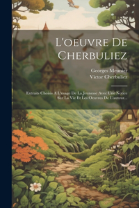 L'oeuvre De Cherbuliez