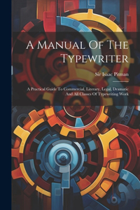 Manual Of The Typewriter