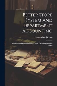 Better Store System And Department Accounting