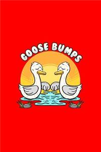 Goose bumps
