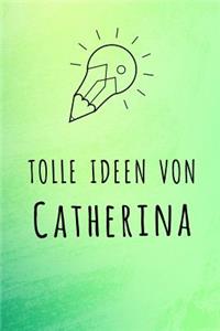 Tolle Ideen von Catherina