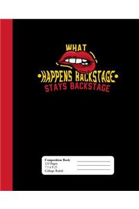 What Happens Backstage Stays Backstage