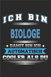 Ich bin Biologe Damit bin ich automatisch cooler als du
