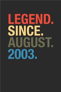 Legend Since August 2003