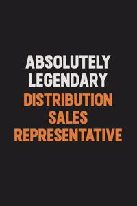 Absolutely Legendary Distribution Sales Representative