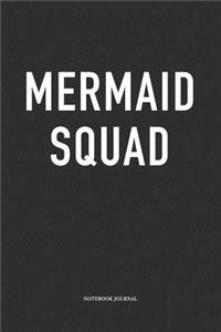 Mermaid Squad