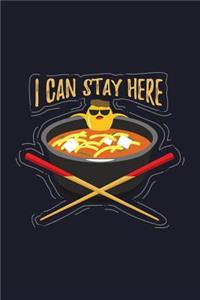 I Can Stay Here